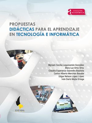 cover image of Propuestas didácticas para el aprendizaje en tecnología e informática